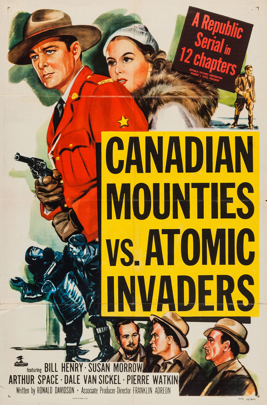 CANADIAN MOUNTIES VS. ATOMIC INVADERS